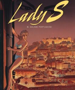 Lady S - tome 6  - Salade portugaise