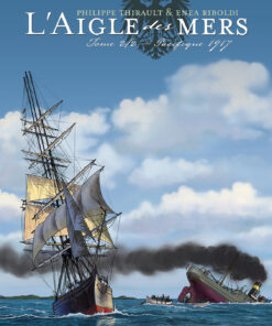 L'Aigle des mers T2 : Pacifique 1917