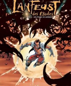 Lanfeust des étoiles T02 - Les Tours de Meirrion