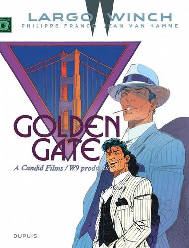 Largo Winch - tome 11  - Golden Gate
