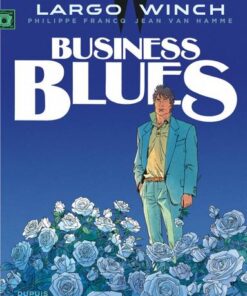 Largo Winch - tome 4  - Business Blues