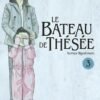 Le Bateau de Thésée - tome 4 Le Bateau de Thésée - tome 4