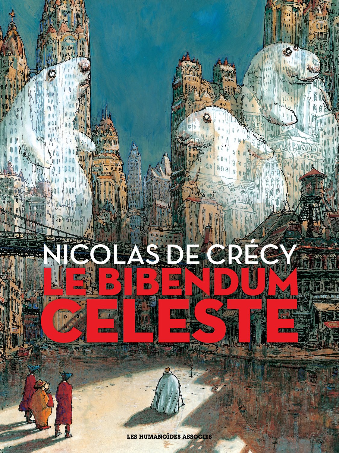 Le Bibendum céleste - Intégrale