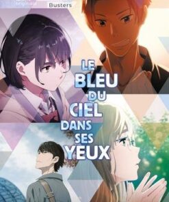 Le Bleu du ciel dans ses yeux - Roman