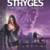 Le Chant des Stryges - Intégrale T13 à T15