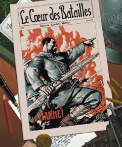 Le Coeur des batailles T01