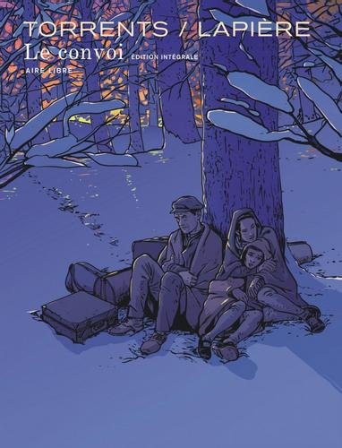 Le convoi - Intégrale - Intégrale - Le convoi - Intégrale