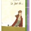 Le Jour où... - coffret tomes 04 à 06