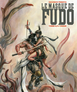 Le Masque de Fudo T4 : Chair