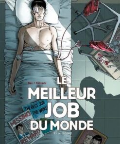Le meilleur job du monde T03 - Le Cobaye