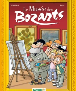 Le Musée des bozarts - tome 01