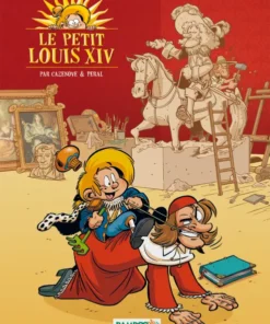 Le Petit Louis XIV - tome 01