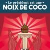 Le Roi catastrophe T01