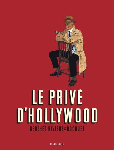 Le Privé d'Hollywood - Intégrale - Intégrale - Le Privé d'Hollywood - Intégrale