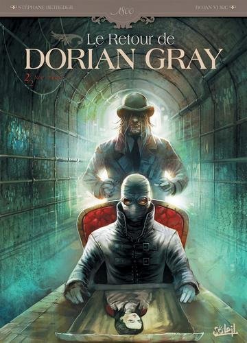 Le retour de dorian gray T02 - Noir animal