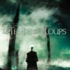 Le temps des loups T01 - Damonte
