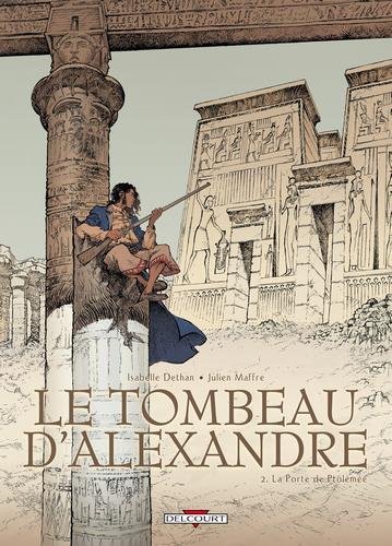 Le Tombeau d'Alexandre T02