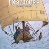 Le Tour du monde en 80 jours, de Jules Verne T01