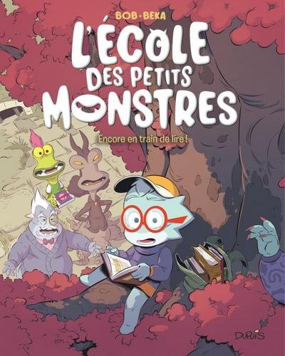L'école des petits monstres - tome 2  - Encore en train de lire !
