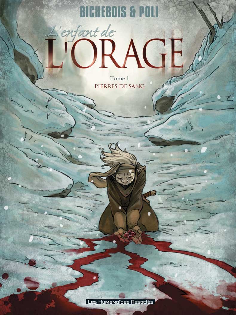 L'Enfant de l'orage T1 : Pierres de sang