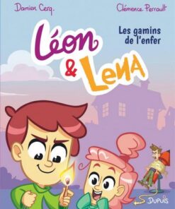 Léon & Lena - tome 1  - Les gamins de l'enfer