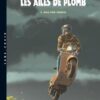 Les Ailes de Plomb T04