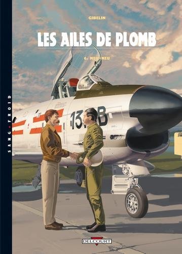 Les Ailes de Plomb T06
