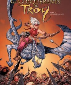 Les conquérants de Troy T04 - Le Mont Rapace