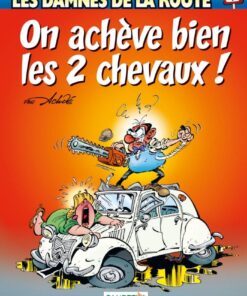 Les Damnés de la route - tome 01