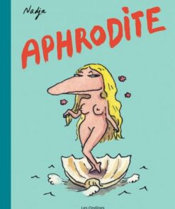 Les Dieux de l'Olympe - tome 1  - Aphrodite