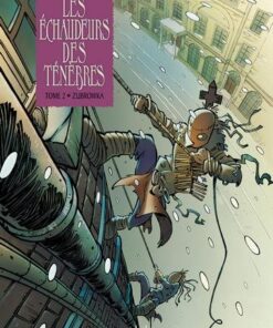 Les échaudeurs des ténèbres T02 - Zubrowka
