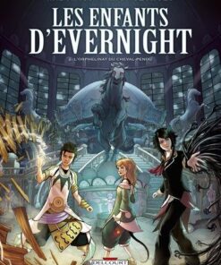 Les Enfants d'Evernight T02