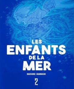 Les Enfants de la mer T02