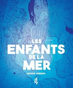 Les Enfants de la mer T04
