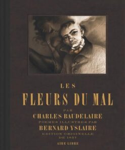 Les Fleurs du Mal -    - Recueil de poèmes de Baudelaire