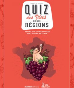 Les Fondus du vin - Le quiz