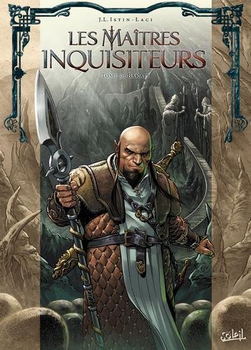 Les maîtres inquisiteurs T09 - Bakael