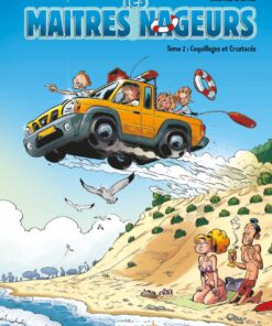 Les Maîtres nageurs - tome 02