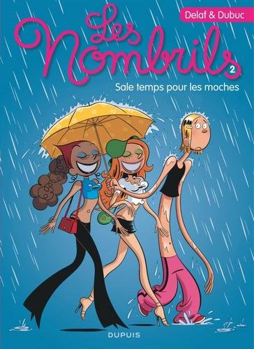 Les Nombrils - tome 2  - Sale temps pour les moches