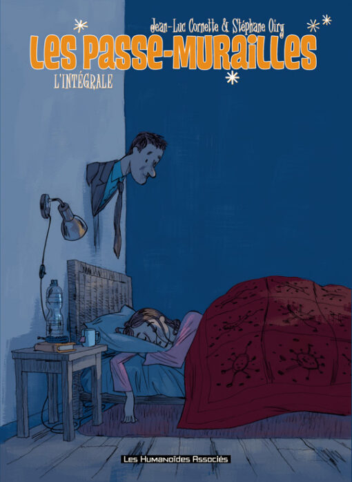 Les Passe-Murailles - Intégrale