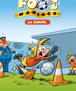 Les Petits Footmaniacs - Poche La Compil 01