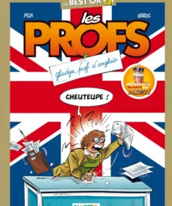 Les Profs - Best Or - Prof d'anglais