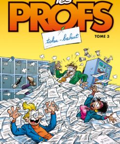 Les Profs - tome 03