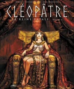 Les Reines de sang - Cléopâtre, la Reine fatale T01