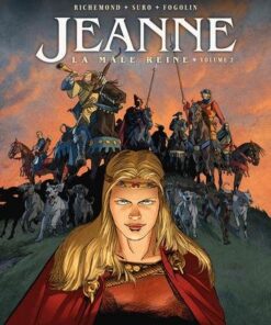 Les Reines de sang - Jeanne, la Mâle Reine T02