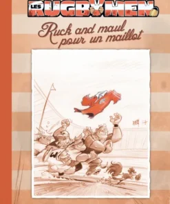 Les Rugbymen - tome 13 - édition Noir et Blanc