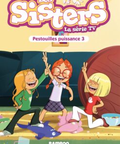 Les Sisters - La Série TV - Poche - tome 57