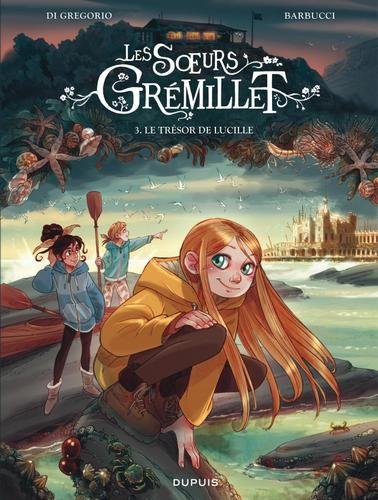 Les soeurs Grémillet - tome 3  - Le trésor de Lucille
