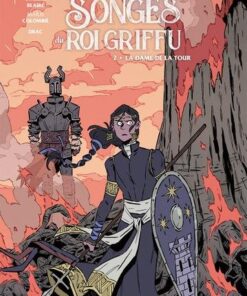 Les Songes du roi griffu T02