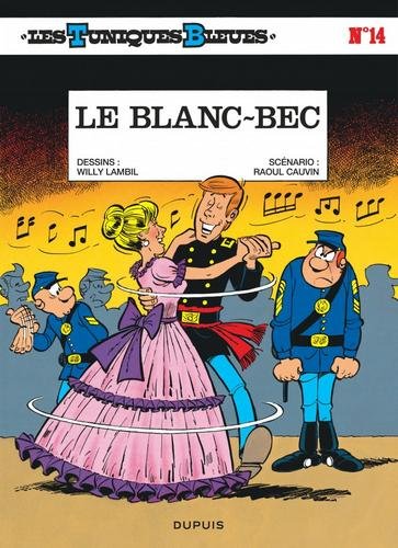 Les Tuniques Bleues - tome 14  - Le Blanc-bec